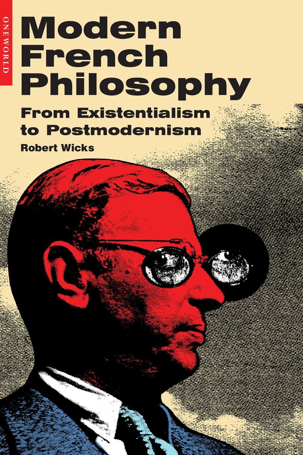 Modern French Philosophy – Robert Wicks